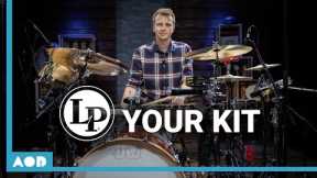 LP Your Kit - Percussion Instruments For Your Drum Kit | Finding Your Own Drum Sound