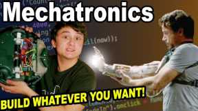 Mechatronics - Build Whatever You Want (Or Just be Michael Reeves)
