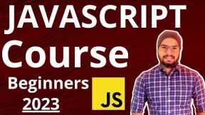 Practical JavaScript Beginners Course + Notes 2023