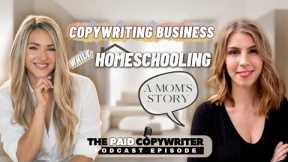 Homeschooling Moms & Freelancing: A Journey of Balancing Family + Career with Jillian Anderson