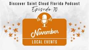 Things To Do In St. Cloud FL In November 2023