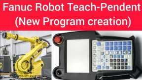 Fanuc Robot Teach-Pendent (New Program creation) !