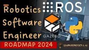 Become a self-taught Robotics Software Engineer- Step-by-step guide