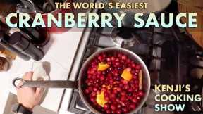 10-Minute Easy Cranberry Sauce | Kenji’s Cooking Show