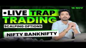 16 November Live Trading | Live Intraday Trading Today | Bank Nifty option trading live| Nifty 50 |