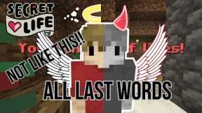 ALL LAST WORDS AND DEATHS - Secret Life SMP