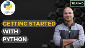 #3 Python Tutorial for Beginners | Getting Started with Python
