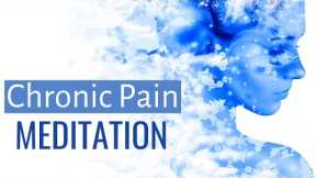 Chronic pain meditation | Natural Pain Relief | Relaxation for Pain