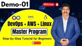 DevOps + AWS + Linux Master Program | Step-by-Step Tutorial for Beginners | DevOps Demo 01