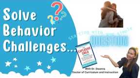 Challenging Child Behaviors and How to Turn It Around!