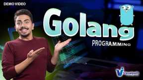 Learn Go Programming -- Golang Tutorial for Beginners | What is Golang? | visualpath
