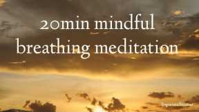 20min mindful breathing meditation | relaxation | stress relief