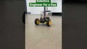 Robotics Engineer for a Day