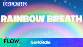 Rainbow Breath - Learn To Raise Your Energy | Meditation For Kids | Breathing Exercises | GoNoodle