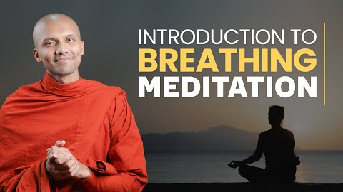 Introduction To Breathing Meditation | Buddhism In English