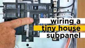 Wiring a Tiny House Sub Panel