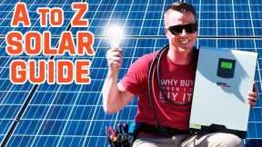 SOLAR POWER: The Ultimate Beginner's Guide / How To