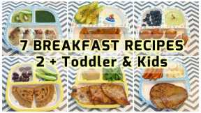 7 Breakfast Recipes (2+ Toddler & Kids) | Easy and Healthy Breakfast Ideas | Indian Vegetarian Meals