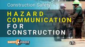 HAZCOM for Construction Workers Training from SafetyVideos.com