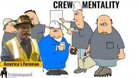 Good Foreman Training - Crew Mentality