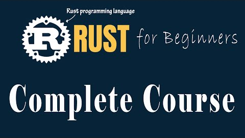 Learn Rust Programming for Beginners - Complete Course In HINDI