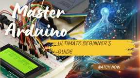 🔌📲 Mastering Arduino: Your Ultimate Beginner's Guide! #Arduino #TechTips #CircuitMaster