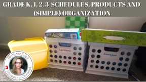 Simplified Homeschool Curriculum Organization & Planning System For Grades K, 1, 2, 3.