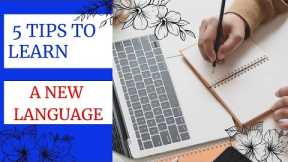 5 Tips for learning a foreign  language | 5 language learning tips
