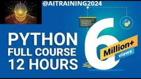 @AITRAINING2024 Python Full Course 12 Hours Python for Beginners Full Course Python Tutorial