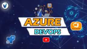 Azure DevOps Course:  Step by Step Tutorial for Beginners || Online Training