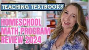 Teaching Textbooks Review - Online Homeschool Math Curriculum Review 2024