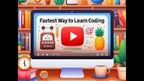 Fastest Way to Learn Coding | Step-by-Step Guide for Beginners | LVS Logics