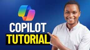 Microsoft Copilot AI Tutorial for Beginners 2024