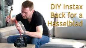 DIY Instax Back for Hasselblad