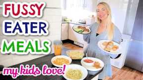 MEALS FUSSY EATERS WILL LOVE!  6 PICKY EATER MEAL IDEAS  |  Emily Norris