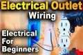 How To Wire An Electrical Outlet -