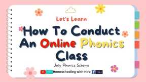 How To Conduct An Online Phonics Class?/ Sample Online Phonics Class For Online Teachers