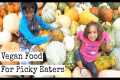 Vegan Food for Picky Eaters | Vegan