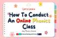 How To Conduct An Online Phonics