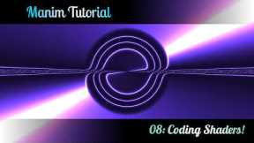 Introduction to Shader Coding for Beginners | Manim Tutorial: 08