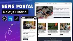 Next Js Tutorial for Beginners | Build a News Portal using Next js, TypeScript and shadcn/ui