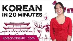 Learn Korean in 20 Minutes - ALL the Basics You Need