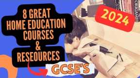 8 Great Home Education GCSE Courses & Resources 2024| Homeschooling UK