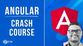 Angular 101 Crash Course For Beginners: Learn Angular Fundamentals (4 HOURS!)