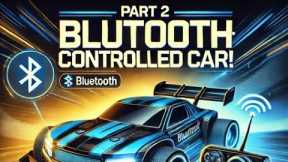 PART 2  Bluetooth Controlled RC Car with HC-05, L298N & Arduino UNO | Step-by-Step Tutorial