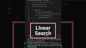 How to Perform Linear Search in C++ | Quick Guide #coding  #shorts