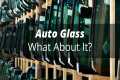 Auto Glass