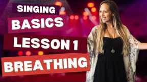 Singing Basics for Beginners - Lesson 1: Breathing