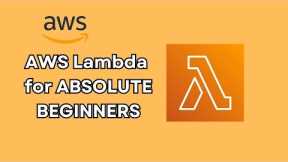 AWS Lambda for Absolute Beginners | Web application using AWS Lambda |  | AWS Tutorial for Beginners