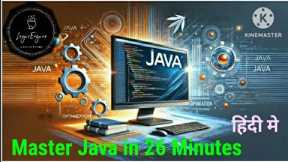 Java Tutorial for Beginners: Quick & Easy Guide in hindi!